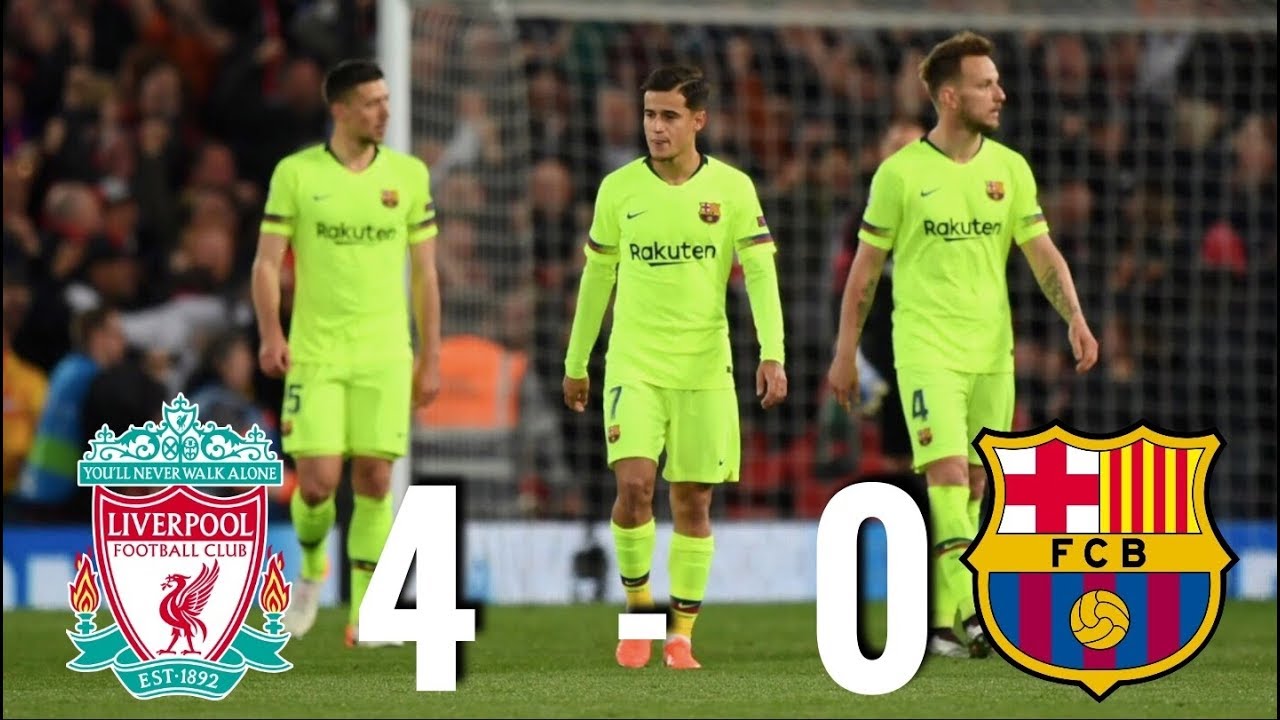 Liverpool vs Barca 4-0: Cuộc lội ngược dòng đầy ngoạn mục